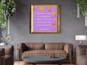 A Life of Prayer Thanksgiving scripture wall art printable